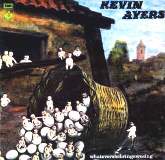 Kevin Ayers, laisse le bon temps te prendre