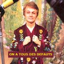 divers artistes : "ON A TOUS DES DEFAUTS", Vivonzeureux! Records, 2004
