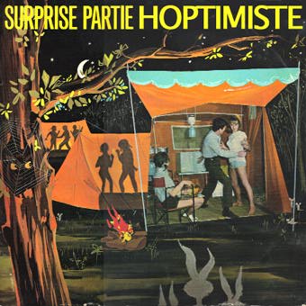 "Surprise partie hoptimiste", Vivonzeureux! Records, 2003